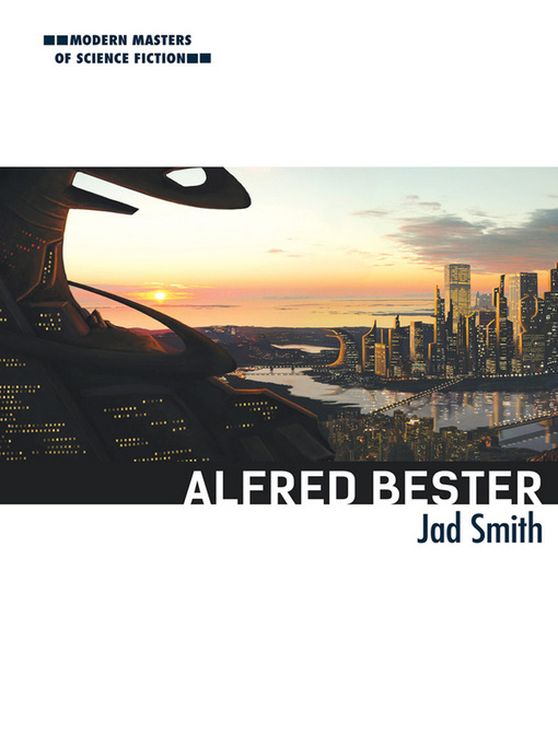 Title details for Alfred Bester by Jad Smith - Available